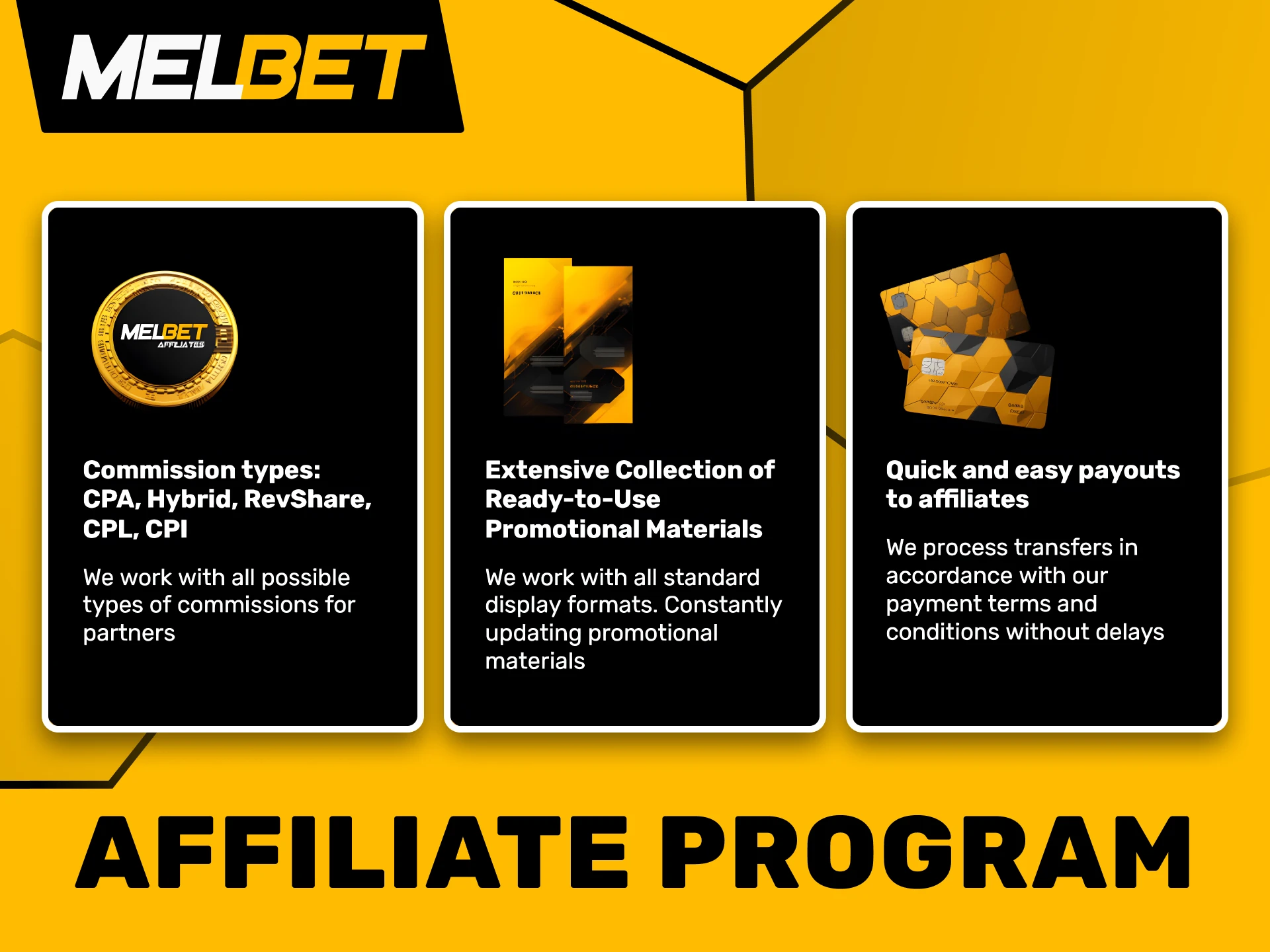 Build passive earnings by joining the Melbet Affiliate Program.